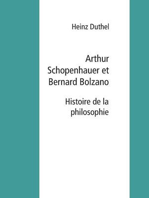cover image of Arthur Schopenhauer et Bernard Bolzano